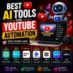 Best AI Tools for YouTube Automation